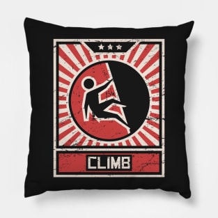 CLIMB – Vintage Style Propaganda Poster Pillow