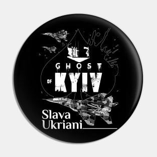 Ghost Of Kyiv Ukraine SLAVA UKRIANI Support with an Ukrainian air force Fighterjet MIG-29 Pin