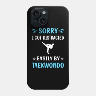 Distracted Taekwondo Tae Kwon Do Taekwon-Do Phone Case