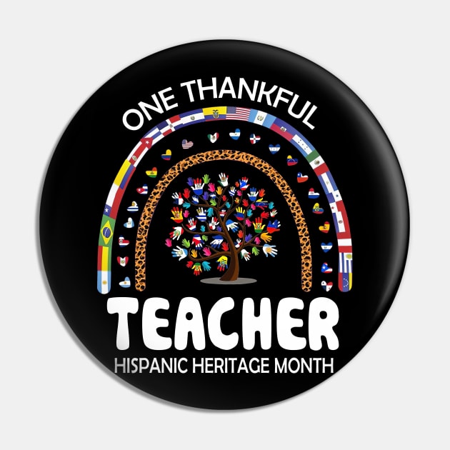 One Thankful Teacher Hispanic Heritage Month Countries Flags Pin by JennyArtist