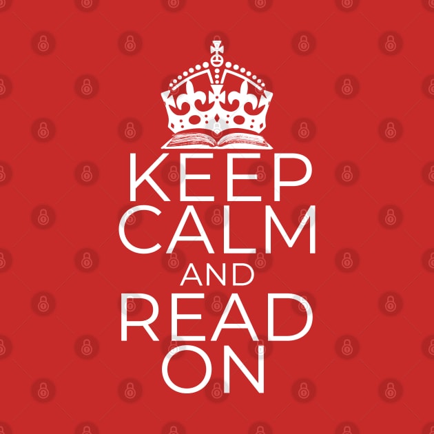 Keep Calm and Read On by Reading With Kids