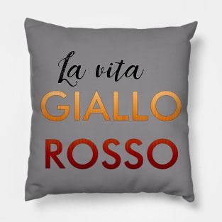 La Vita Giallo Rosso 2 Pillow