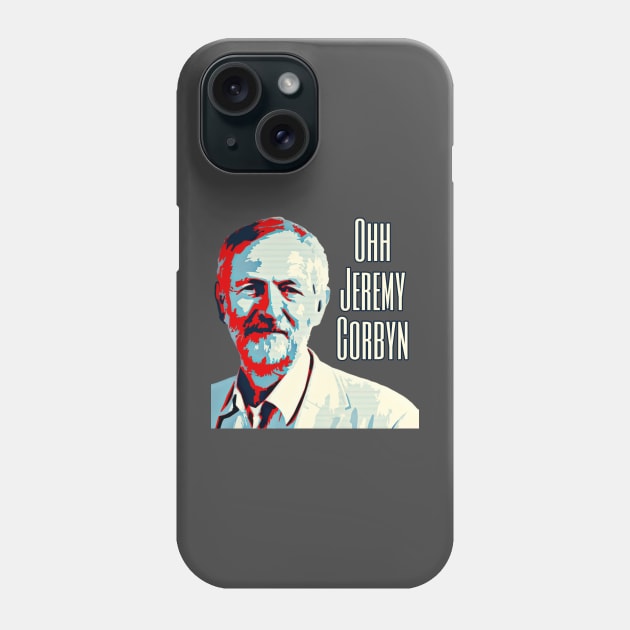 Ohh Jeremy Corbyn Phone Case by RainbowRetro