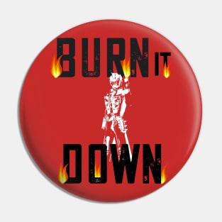 Burn it Down Wizard Pin