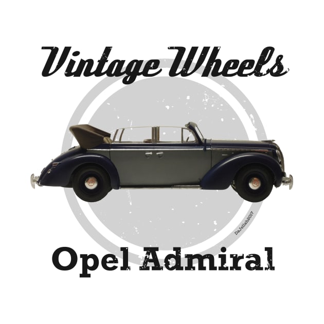 Vintage Wheels - Opel Admiral by DaJellah