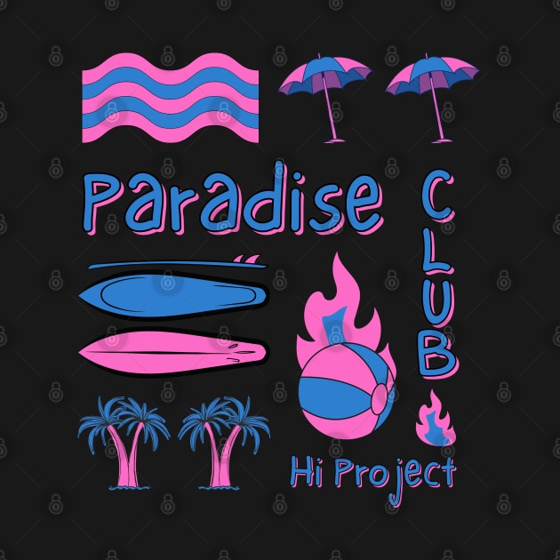 PARADISE CLUB by Hi Project