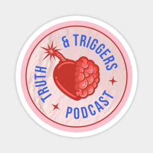 Truth and Triggers Podcast Old Logo Magnet