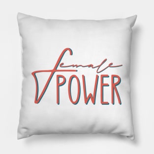 Female power Pillow