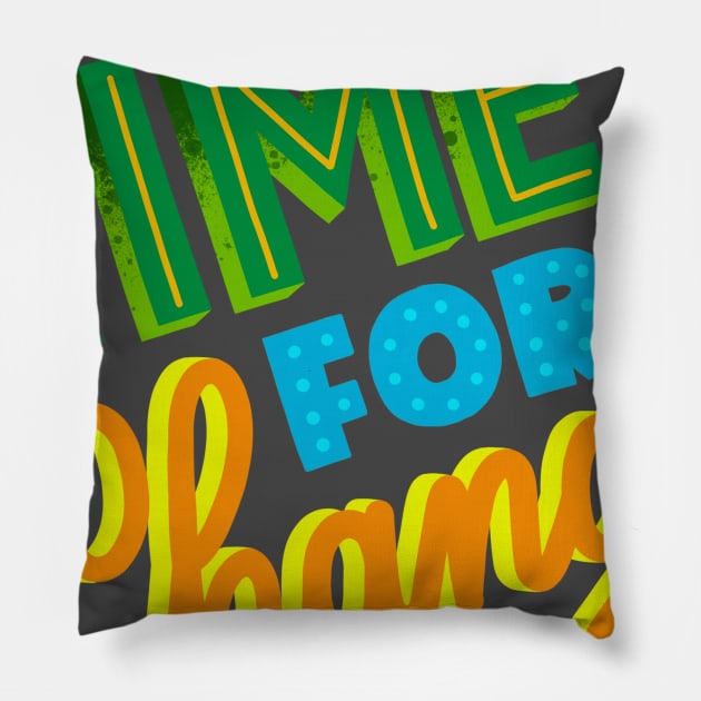 Time for change Pillow by KMLdesign