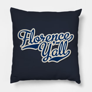 Florence Y'all Script Pillow