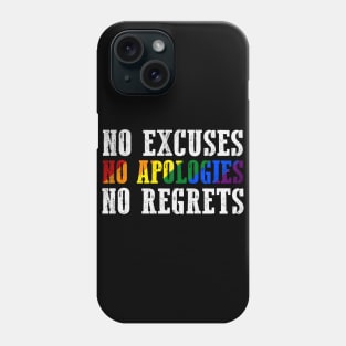 NO Apologies Phone Case