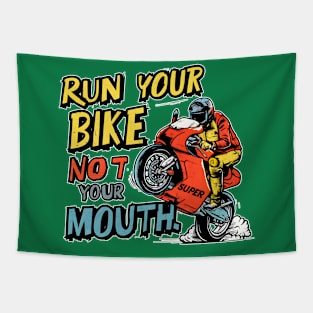 Run your bike not your mouth fun race tee 4 Tapestry