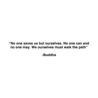 Buddha Quotes // Text T-Shirt