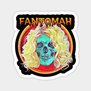 FANTOMAH Magnet