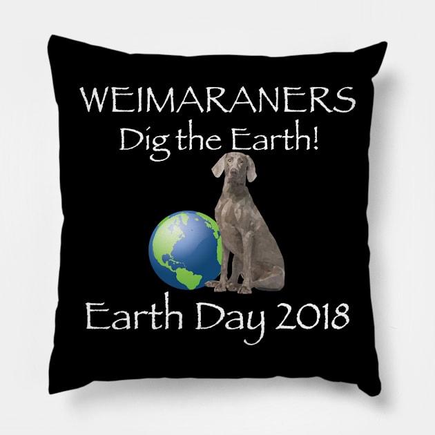 Weimaraner Earth Day Awareness 2018 T-Shirt Pillow by bbreidenbach