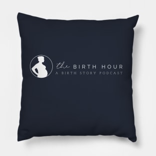 The Birth Hour: A Birth Story Podcast Pillow