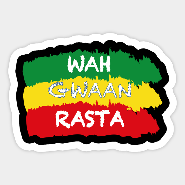 ‘Wah Gwan’