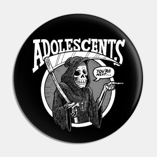 The Adolescents - You're next Pin