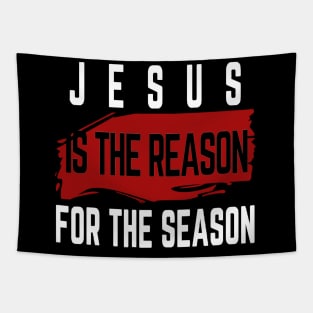 Jesus Is The Reason For The Season | Gift Tapestry