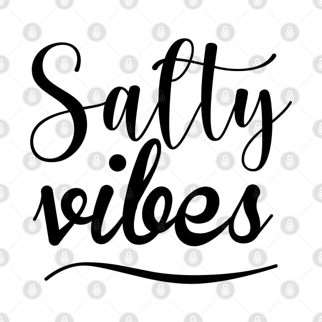 Salty Vibes. Fun, Surf, Summer, Sand, Beach Design by That Cheeky Tee