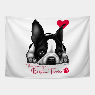 For the Love of a Boston Terrier Tapestry