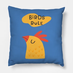 Birds Rule Chicken Pillow