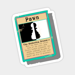 The Underdog Dreamer Chess Pawn Trading Card Magnet