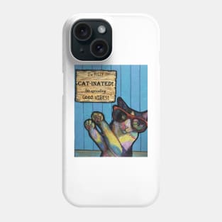 Fully Cat-inated- Only Spreading Good Vibes Phone Case