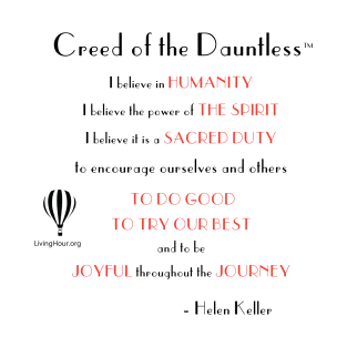 Creed of the Dauntless™ - Helen Keller Quotes T-Shirt