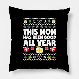 This Mom Has Been Good All Year Pillow