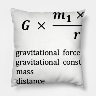 Formula, gravitational force Pillow