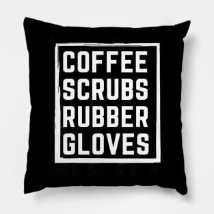 Coffee Scrubs Rubber Gloves Pillow