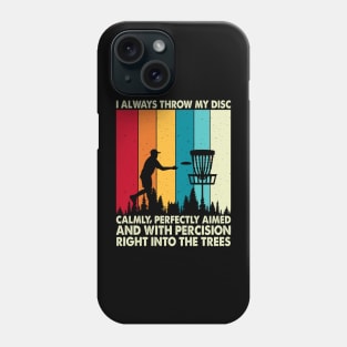 Funny Disc Golf Shirt Phone Case