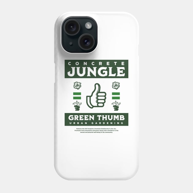 Urban Gardening - Green Thumb Phone Case by Delicious Art