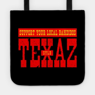 SUPPORT YOUR LOCAL BANDIDOS - SYLB Tote