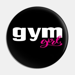 Gym Girl Pin