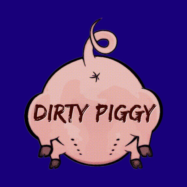 Dirty Piggy by JasonLloyd