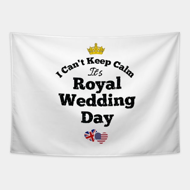 Funny I Can't Keep Calm Royal Wedding 2018 Memorabilia Gifts Tapestry by gillys