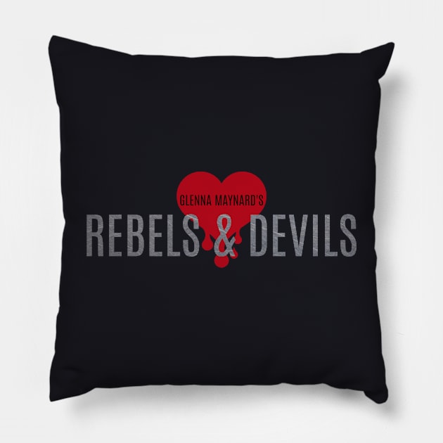 Rebels & Devils Pillow by Glenna Maynard 