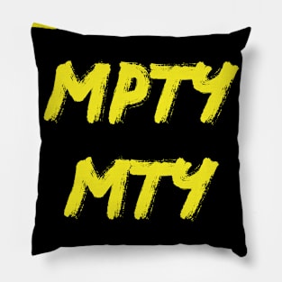 Empty Mpty Mty Mt Word Play Game Pillow