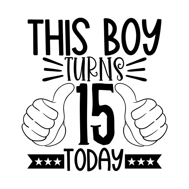 This boy turns 15 today by Coral Graphics