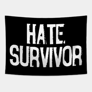 Hate Survivor Original Aesthetic Tribute 〶 Tapestry