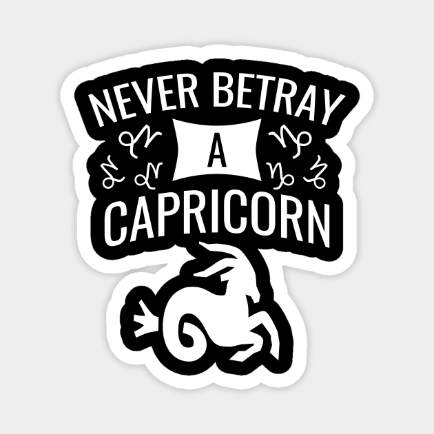 Never betray a capricorn Magnet by cypryanus