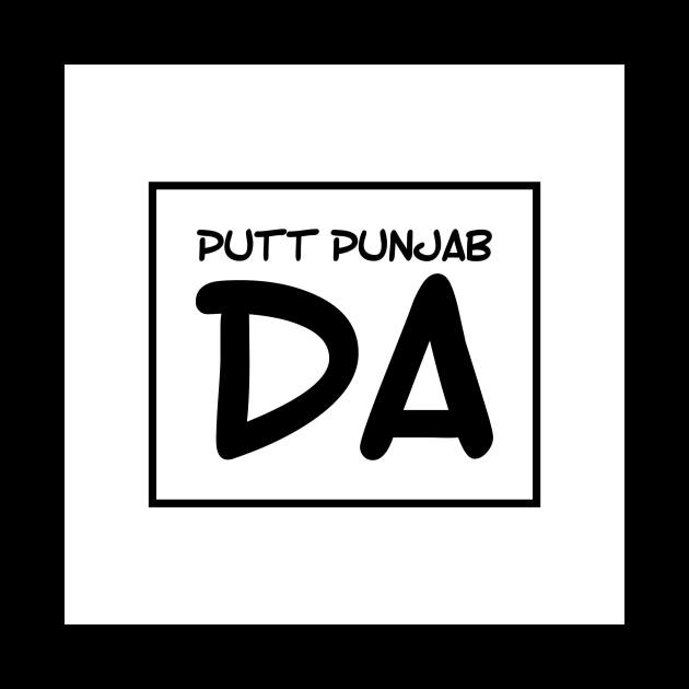 Putt Punjab Da by PUTTJATTDA