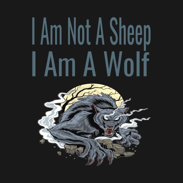 I Am Not A Sheep, I Am A Wolf by houssem