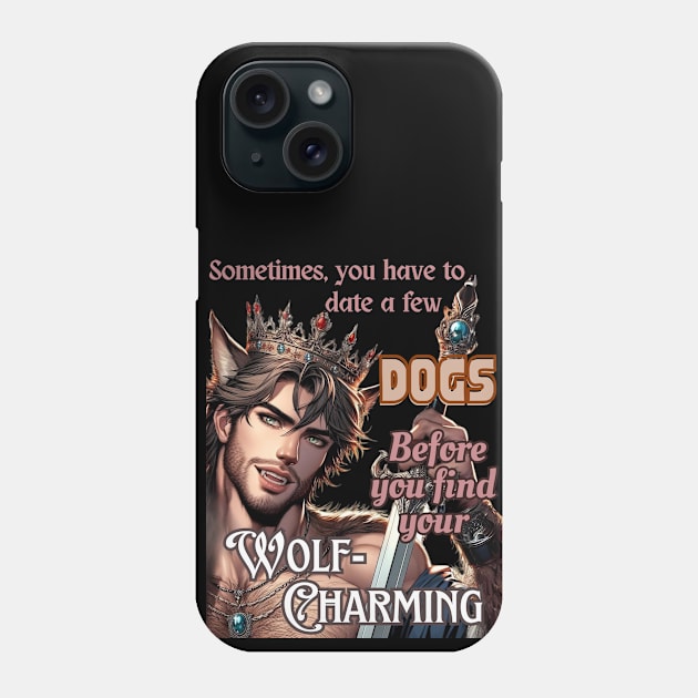 Find Your Wolf-Charming Phone Case by GeekGirlsBazaar