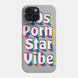 70s Porn Star Vibe Phone Case