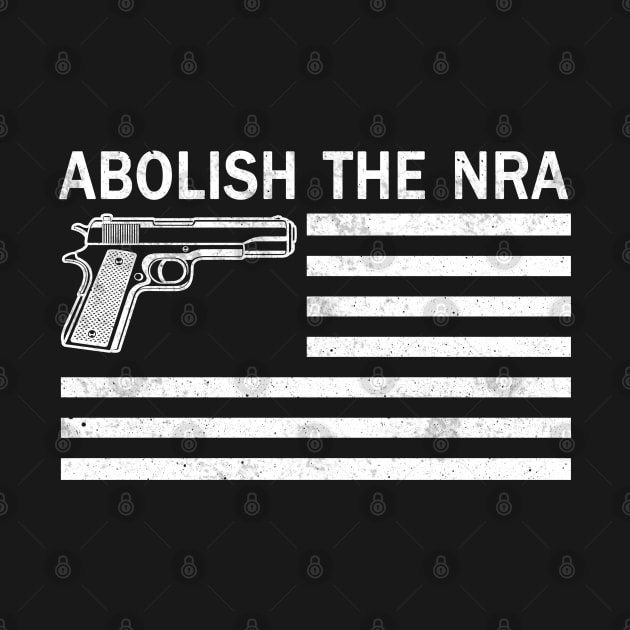 Abolish the NRA by valentinahramov