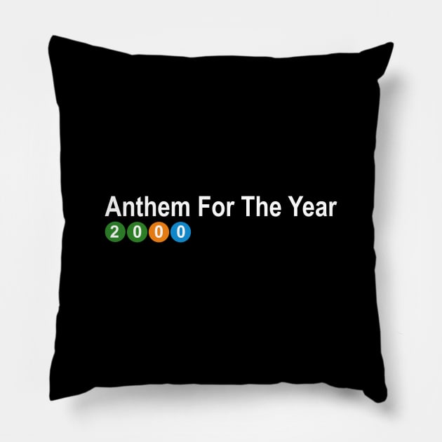 ANTHEM FOR THE YEAR 2000 SILVERCHAIR'S YEAR SONG Pillow by Marlina Puspa