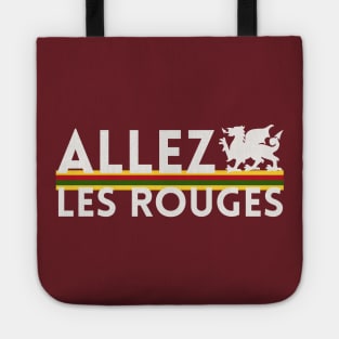 Allez Les Rouges, Wales Rugby Tote